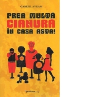 Prea multa cianura in casa asta