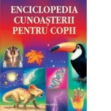 Enciclopedia cunoasterii pentru copii