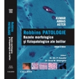 Robbins Patologie: Bazele Morfologice si Fiziopatologice ale Bolilor