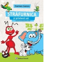 Strafurnica si prietenii sai. Volumul 1. Manual de dictie pentru copii