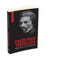 Viata unui sclav american (Autobiografia)