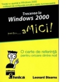Trecerea La Windows 2000