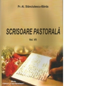 Scrisoare pastorala Vol. VII
