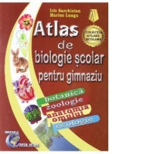 Atlas de biologie scolar pentru gimnaziu