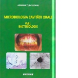 Microbiologia cavitatii orale - Volumul I (Bacteriologie)