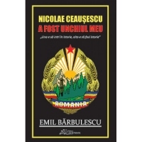 Nicolae Ceausescu a fost unchiul meu