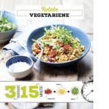 Retete vegetariene 3 ingrediente, 15 minute