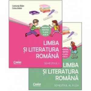 Limba si literatura romana. Manual pentru clasa a III-a (Partea I + Partea a II -a)