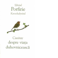 Cuvinte despre viata duhovniceasca