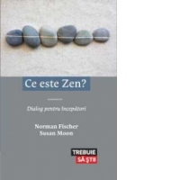 Ce este zen?