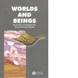 Worlds and beings