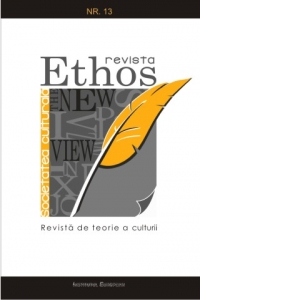 Revista Ethos (The New View) In memoria Domnului prof. univ. dr. Horia Hulban