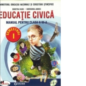 Educatie civica. Manual pentru clasa a III-a, partea I + partea a II-a