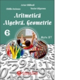 Auxiliar de Aritmetica, Algebra si Geometrie pentru clasa a VI-a