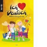 Ich Liebe Deuch. Dictionar ilustrat pentru copii (Limba maghiara)