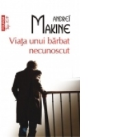Viata unui barbat necunoscut (editie de buzunar)