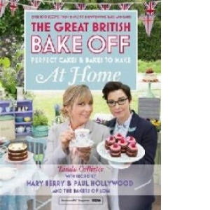 Great British Bake Off - Perfect Cakes & Bakes To Make At Ho