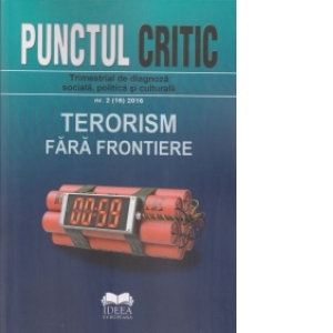 Revista Punctul critic nr.2(16)2016 - Terorism fara frontiere