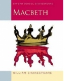 Oxford School Shakespeare: Macbeth