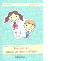 Domeniul limba si comunicare. Grupa mijlocie 4 - 5 ani
