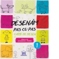 Desenam pas cu pas. Carte de desen - 1