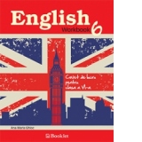English workbook. Caiet de lucru pentru clasa a VI-a