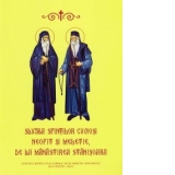 Slujba Sfintilor Cuviosi Neofit si Meletie de la Manastirea Stanisoara