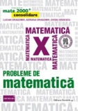 Probleme de matematica pentru clasa a X-a (editia a V-a)