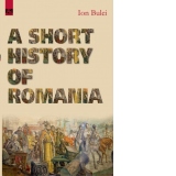 A Short History of Romania. Fifth Edition
