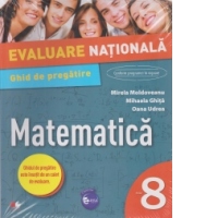 Evaluare nationala. Matematica. Ghid de pregatire. Clasa a VIII-a