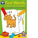Carte de colorat cu activitati in limba engleza si abtibilduri Primele cuvinte First Words