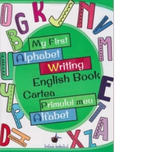 My first alphabet writing english book - Cartea primului meu alfabet