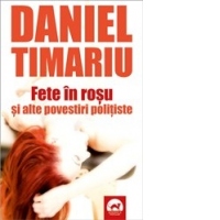 Fete in rosu si alte povestiri politiste
