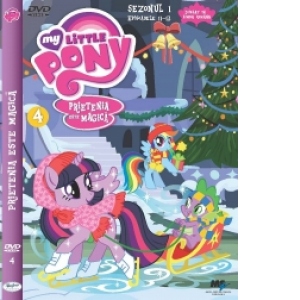 DVD My Little Pony Prietenia este magica (nr. 4)