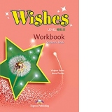 Wishes Level B2.2 Workbook Student's Book (caietul elevului - revizuit 2015)