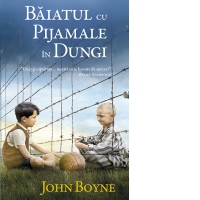 Baiatul cu pijamale in dungi