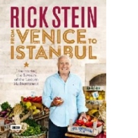 Rick Stein: From Venice to Istanbul