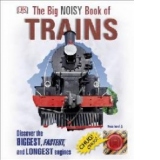 Big Noisy Book of Trains