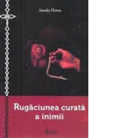 Rugaciunea curata a inimii