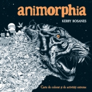 Animorphia - carte de colorat si de activitati extreme