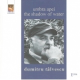 Umbra apei - The shadow of water