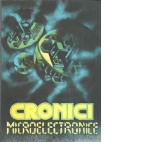 Cronici microelectronice - Proza stiintifico-fantastica