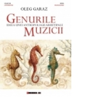 Genurile muzicii - Ideea unei antropologii arhetipale