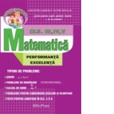Matematica clasele III-IV-V pentru performanta si excelenta