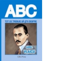 Tot ce trebuie sa stii despre AUREL VLAICU