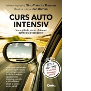 Curs auto intensiv - Teorie si teste pentru obtinerea permisului de conducere