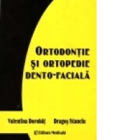 Ortodontie si ortopedie dento-faciala