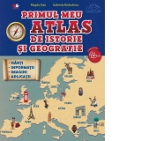 Primul meu Atlas de istorie si geografie. Clasa a IV-a. Harti, informatii, imagini, aplicatii