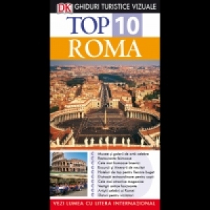 Top 10. Roma. Ghiduri turistice vizuale