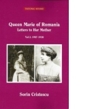 Queen Marie of Romania. Letters to Her Mother. Vol 2. 1907-1920